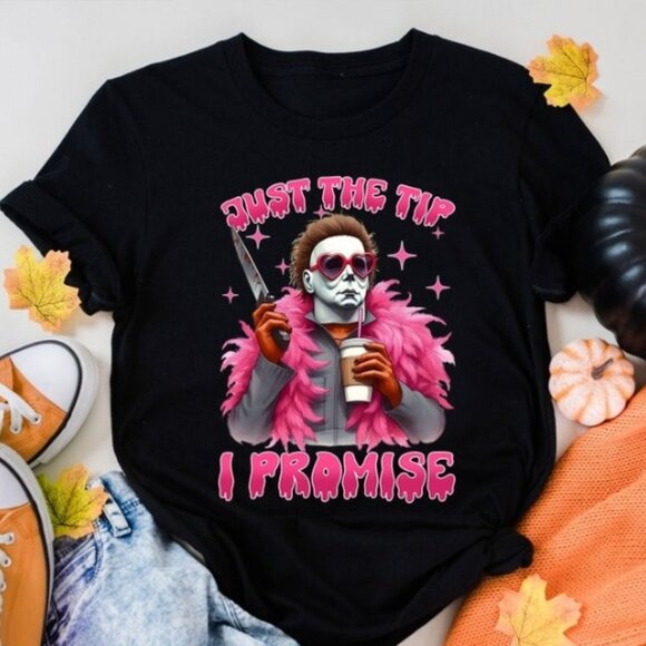 Gildan Other - Just The Tip I Promise Shirt, Funny Halloween T-Shirt